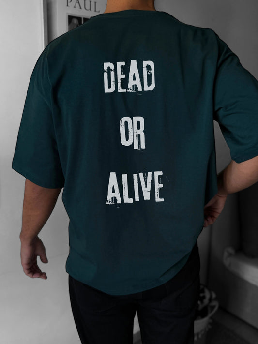 Dead or alive hunter green oversized T-shirt